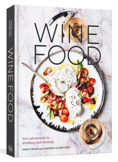 اشتري Wine Food : New Adventures in Drinking and Cooking في السعودية