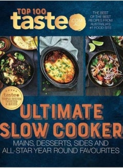 Buy Ultimate Slow Cooker : 100 top-rated recipes for your slow cooker from Australia's #1 food site in Saudi Arabia