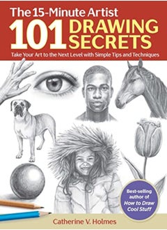 اشتري 101 Drawing Secrets Take Your Art To The Next Level With Simple Tips And Techniques by Holmes, Catherine V. Paperback في الامارات