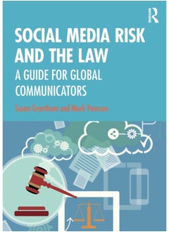 Buy Social Media Risk and the Law : A Guide for Global Communicators in Saudi Arabia