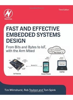 Buy Fast and Effective Embedded Systems Design: From bits and bytes to IoT, with the Arm Mbed in UAE