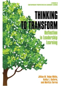 Buy Thinking To Transform : Reflection In Leadership Learning - Hardback in Saudi Arabia