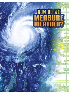 Buy How Do We Measure Weather? in UAE