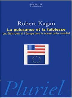 اشتري La Puissance et la Faiblesse في الامارات