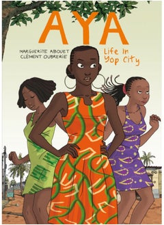 Buy Aya : Life in Yop City Book 1 in Saudi Arabia