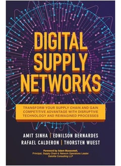 اشتري Digital Supply Networks  Transform Your Supply Chain and Gain Competitive Advantage with Disruptive Technology and Reimagined Processes  Ed   1 في مصر