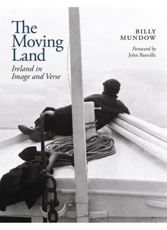 Buy The Moving Land: Ireland in Image and Verse in UAE