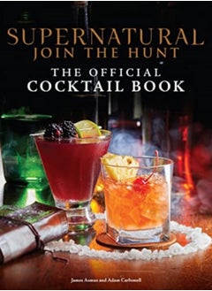 اشتري Supernatural: The Official Cocktail Book في الامارات