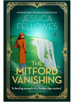 Buy The Mitford Vanishing: Jessica Mitford and the case of the disappearing s in UAE