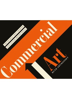 Buy Commercial Art: The Journal that Charted 20th Century Design in UAE