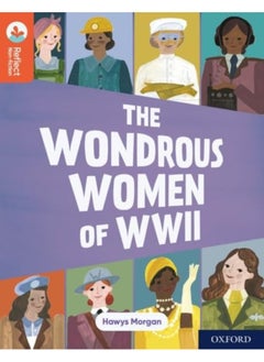 Buy Oxford Reading Tree TreeTops Reflect: Oxford Reading Level 13: The Wondrous Women of WWII in UAE