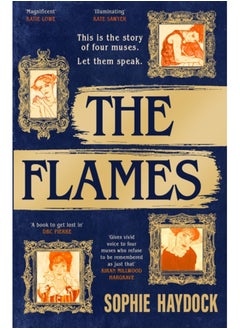 Buy The Flames : A gripping historical novel set in 1900s Vienna, featuring four fiery women in Saudi Arabia