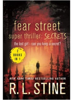 اشتري Fear Street Super Thriller: Secrets: The Lost Girl Can You Keep a Secret? في الامارات