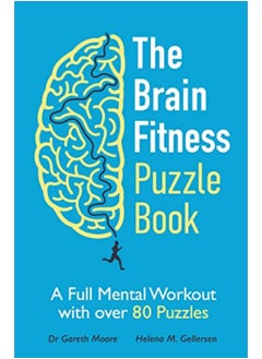 اشتري The Brain Fitness Puzzle Book A Full Mental Workout With Over 80 Puzzles في الامارات