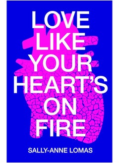 Buy Love Like Your Heart's On Fire in UAE