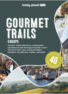 Buy Lonely Planet Gourmet Trails of Europe in UAE