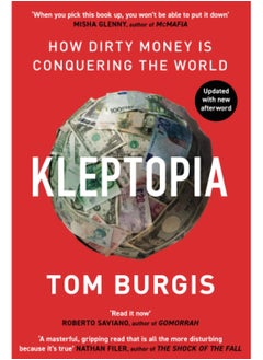 Buy Kleptopia: How Dirty Money Is Conquering the World in Egypt