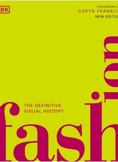 Buy Fashion : The Definitive Visual History in Saudi Arabia