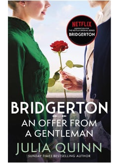 اشتري Bridgerton: An Offer From A Gentleman (Bridgertons Book 3): Inspiration for the Netflix Original Series Bridgerton في الامارات