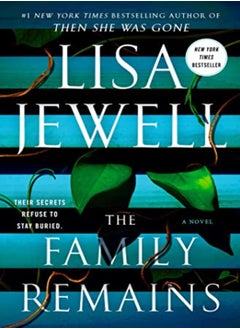 اشتري The Family Remains by Jewell, Lisa Hardcover في الامارات