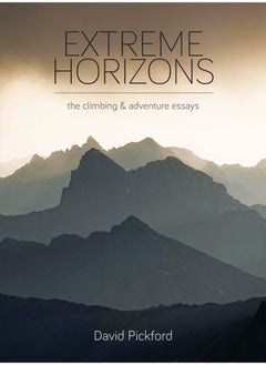 Buy Extreme Horizons: The Climbing and Adventure Essays in UAE