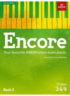 Buy Encore Book 2 Grades 3 And 4 Your Favourite Abrsm Piano Exam Pieces in UAE