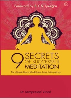 اشتري 9 Secrets Of Successful Meditation by Samprasad Vinod Paperback في الامارات