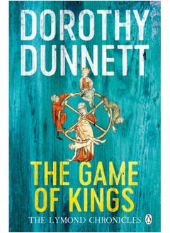 اشتري The Game Of Kings : The Lymond Chronicles Book One في السعودية