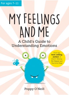 اشتري My Feelings and Me : A Child's Guide to Understanding Emotions في السعودية