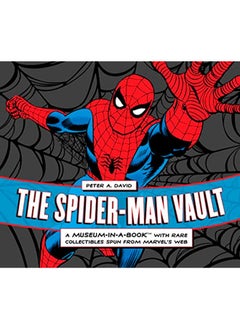 Buy The Spider-Man Vault: A Museum-in-a-Book with Rare Collectibles Spun from Marvel's Web in UAE