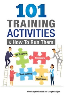 Buy 101 Training Activities And How To Run Them B&W Icebreakers Energizers And Training Activities by McFadyen, Craig - Good, Derek Paperback in UAE