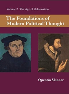 Buy The Foundations Of Modern Political Thought: Volume 2, The Age Of Reformation in UAE