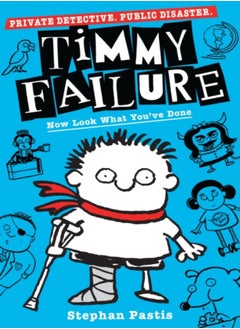 Buy Timmy Failure: Now Look What You've Done in UAE