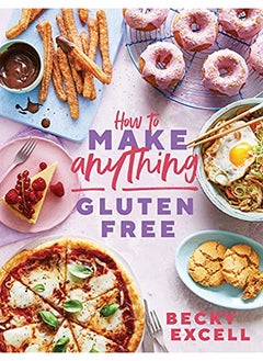 اشتري How to Make Anything Gluten Free: Over 100 Recipes for Everything from Home Comforts to Fakeaways, C في الامارات