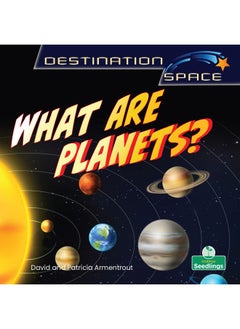 اشتري What Are Planets? في الامارات