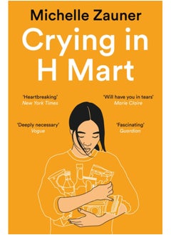 اشتري Crying in H Mart : The Number One New York Times Bestseller في السعودية