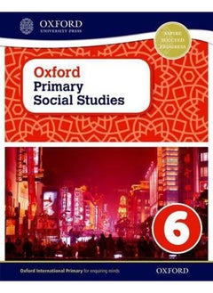 اشتري Oxford Primary Social Studies Student Book 6 Ed 1 في مصر