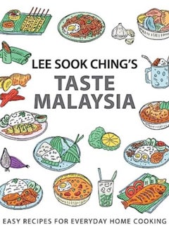 اشتري Lee Sook Ching's Taste Malaysia : Easy Recipes for Everyday Home Cooking في السعودية