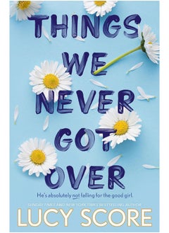 Buy Things We Never Got Over: the must-read romantic comedy and TikTok bestseller! in UAE