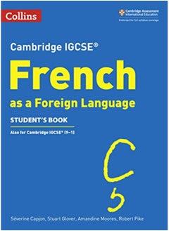 اشتري Cambridge Igcse Tm French Students Book Collins Cambridge Igcse Tm By Capjon, Severine - Glover, Stuart - Moores, Amandine - Pike, Robert Paperback في الامارات