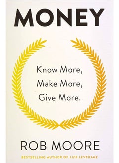 Buy Money: Know More, Make More, Give More: Learn how to make more money and transform your life in Egypt