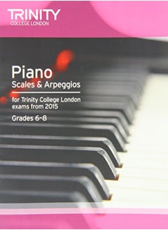 Buy Piano Scales & Arpeggios From 2015 68 by Trinity College London Press Paperback in UAE