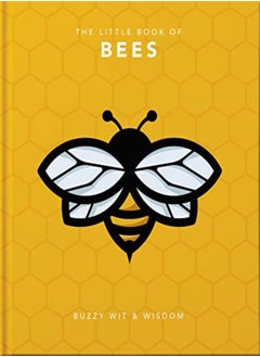 اشتري The Little Book of Bees: Buzzy wit and wisdom في الامارات