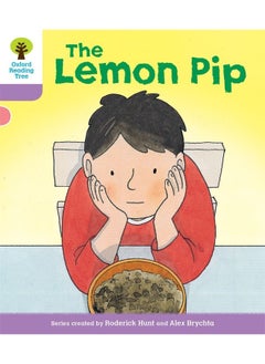 اشتري Oxford Reading Tree Biff, Chip and Kipper Stories Decode and Develop: Level 1+: The Lemon Pip في الامارات