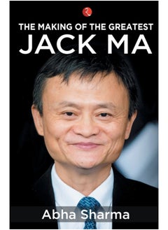 Buy The Making of the Greatest : Jack Ma in Saudi Arabia