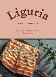 Buy Liguria: The Cookbook : Recipes from the Italian Riviera in UAE