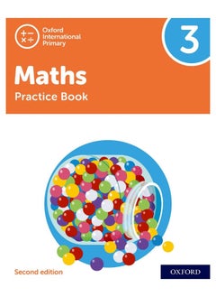 اشتري Oxford International Primary Maths Second Edition: Practice Book 3 في الامارات