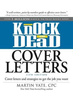 اشتري Knock 'em Dead Cover Letters: Cover Letters and Strategies to Get the Job You Want في الامارات