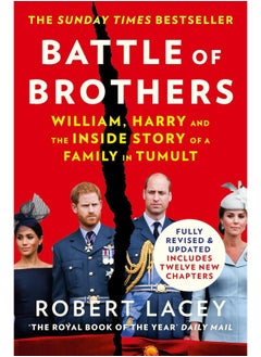 Buy Battle of Brothers: William, Harry and the Inside Story of a Family in Tumult in UAE