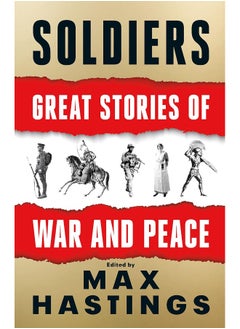 Buy Soldiers: Great Stories of War and Peace in UAE